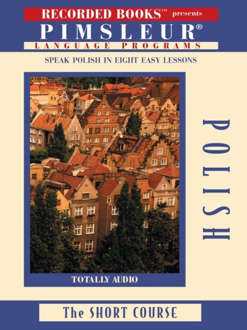 Title details for Polish by Pimsleur Language Program - Available
